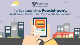 FarEye Launches Foodeligent, An AI-Based Platform For The Food Delivery Market .