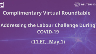Addressing the Labour Challenge in Supply Chain During COVID-19 (Virtual Roundtable May 1st at 11ET)
